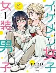 Ikemen Joshi To Josou Danshi